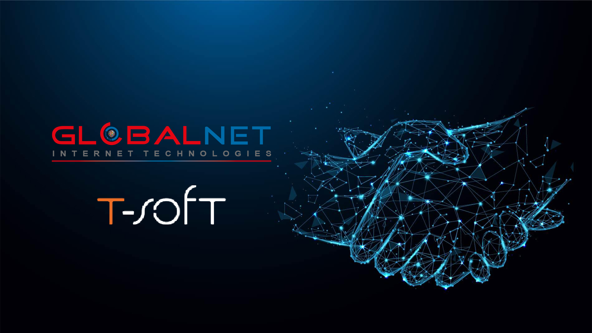 GLOBALNET, T-soft İş Ortaklığı